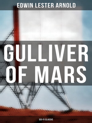 cover image of Gulliver of Mars (Sci-Fi Classic)